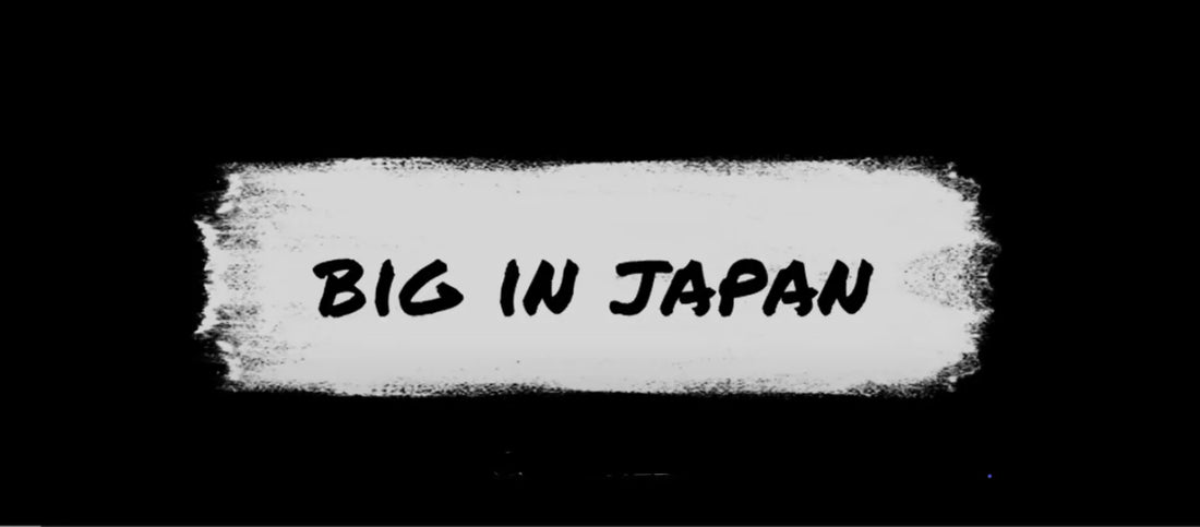 Big in Japan